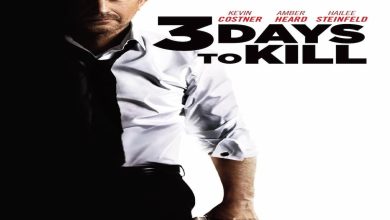 مشاهدة فيلم days to kill 3